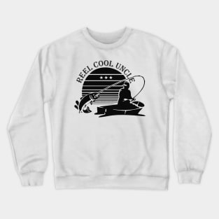 Fishing Uncle - Reel cool uncle Crewneck Sweatshirt